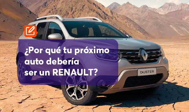 ¿Por qué tu próximo auto debería ser un Renault?